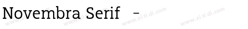 Novembra Serif 作者字体转换